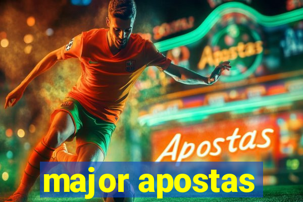 major apostas