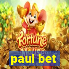 paul bet