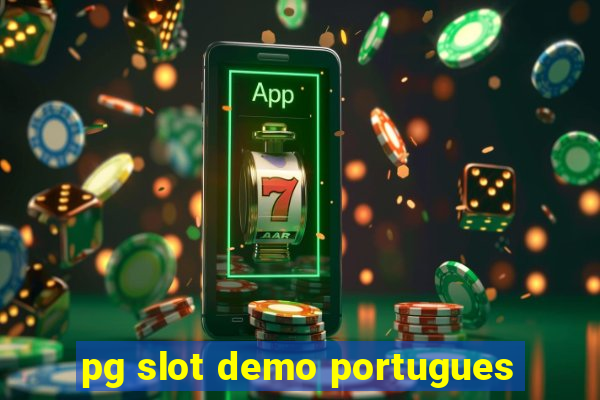 pg slot demo portugues