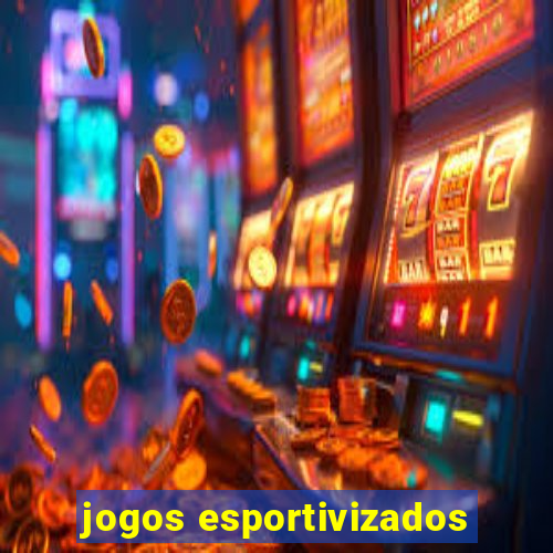 jogos esportivizados