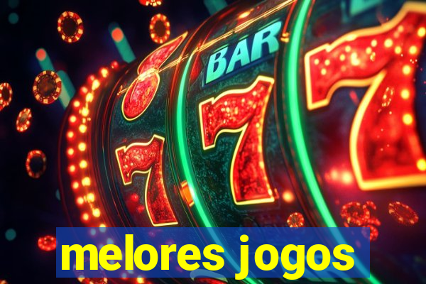 melores jogos