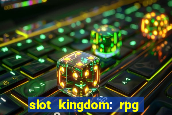 slot kingdom: rpg coin games