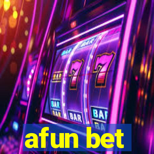 afun bet