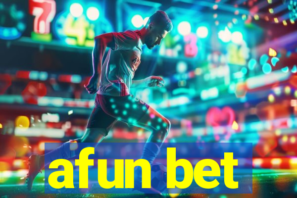 afun bet