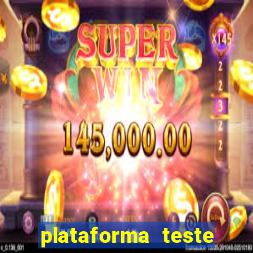 plataforma teste fortune tiger