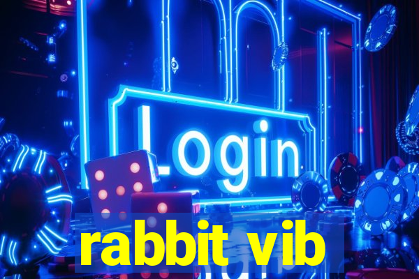 rabbit vib