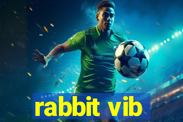 rabbit vib