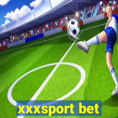 xxxsport bet