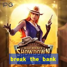 break the bank again slot