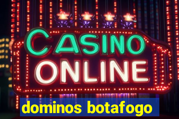 dominos botafogo