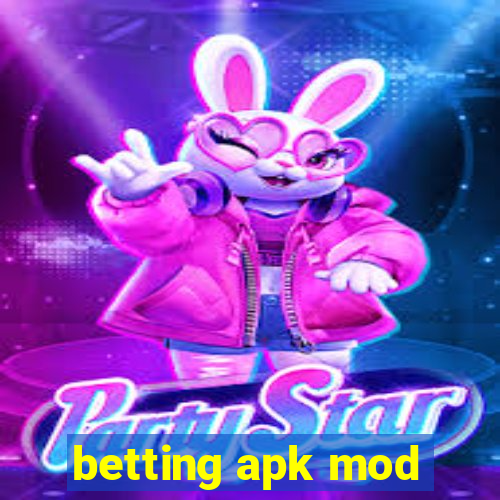 betting apk mod