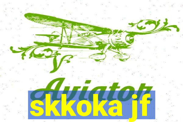 skkoka jf