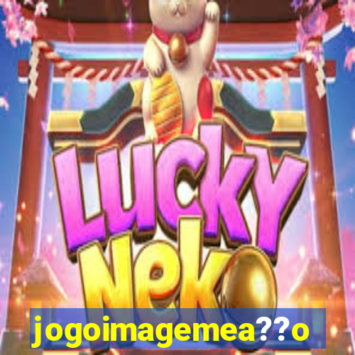 jogoimagemea??o