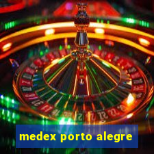 medex porto alegre