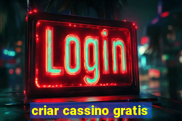 criar cassino gratis