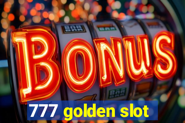 777 golden slot