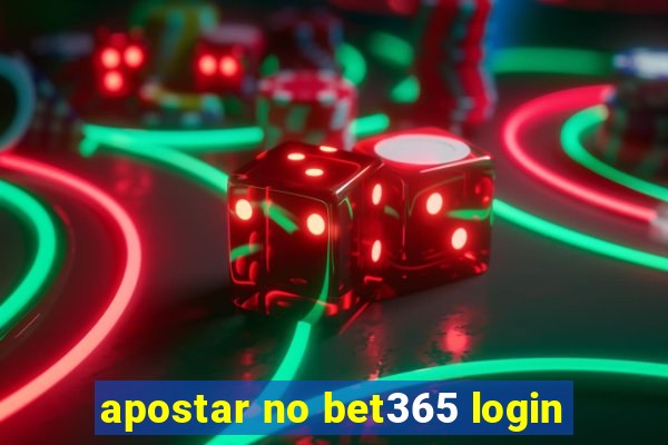 apostar no bet365 login