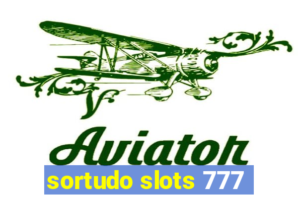 sortudo slots 777