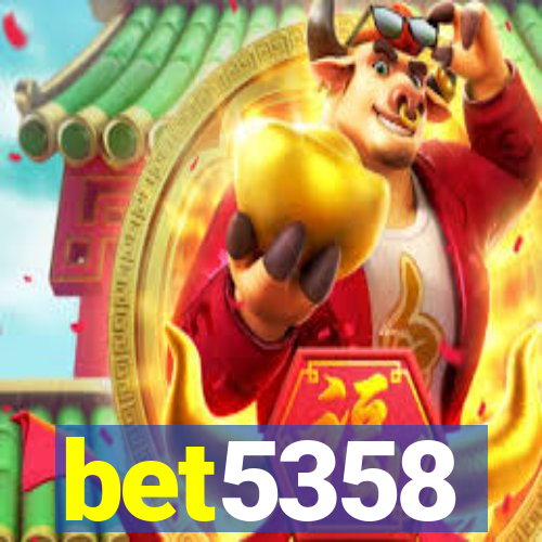 bet5358