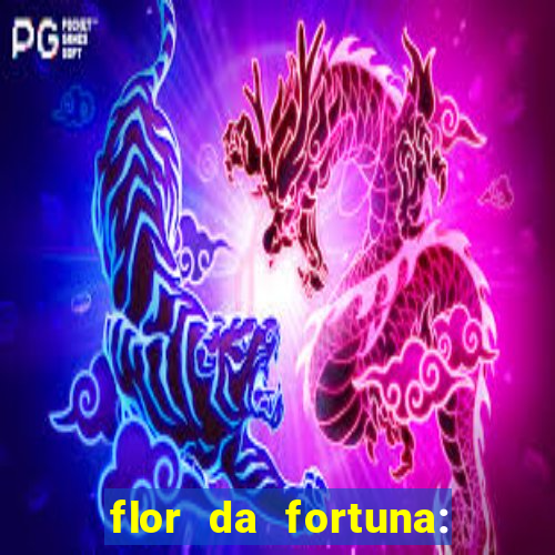 flor da fortuna: como cuidar