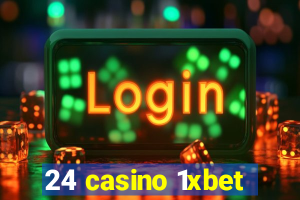 24 casino 1xbet