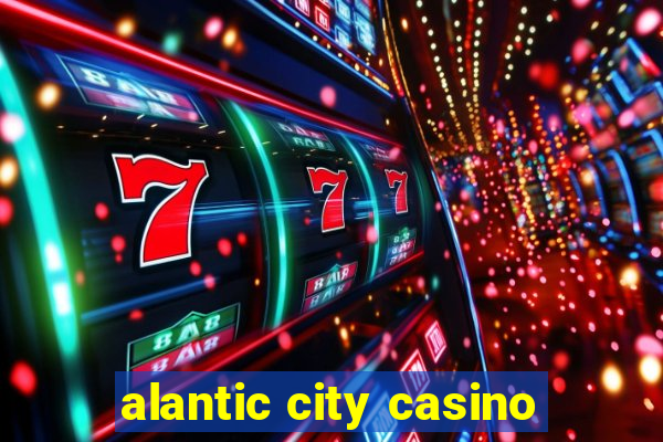 alantic city casino