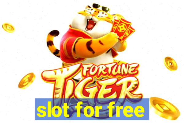 slot for free