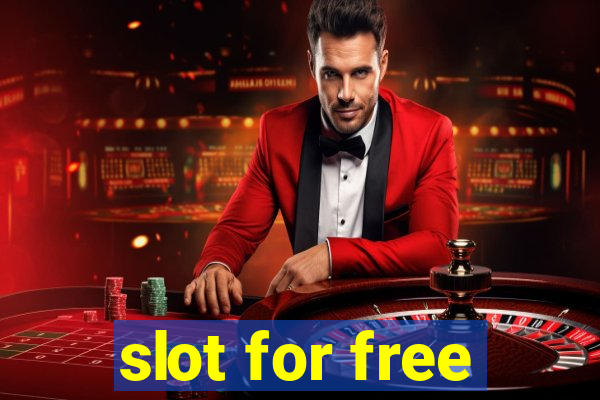 slot for free