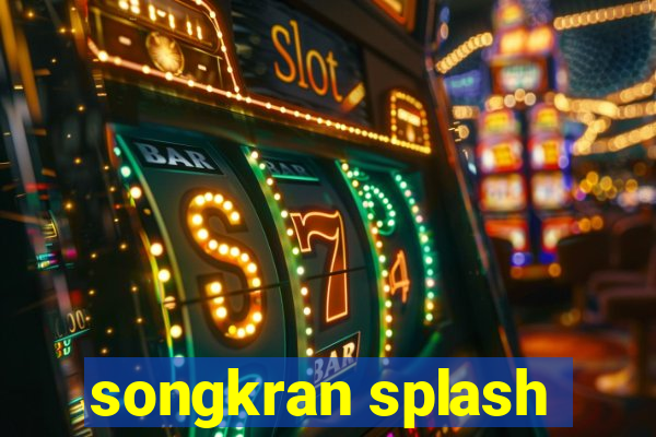 songkran splash