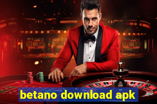 betano download apk