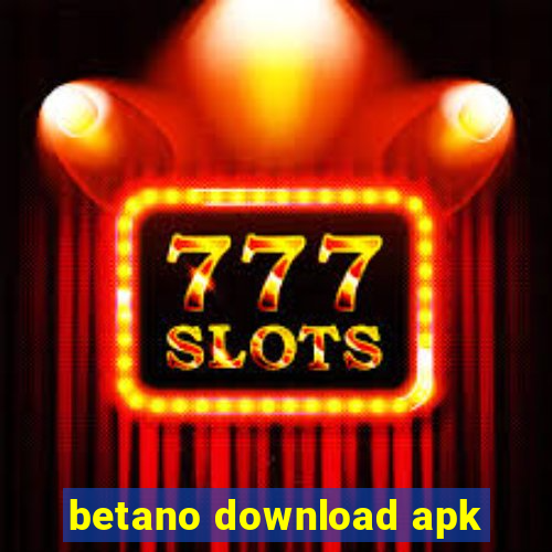 betano download apk