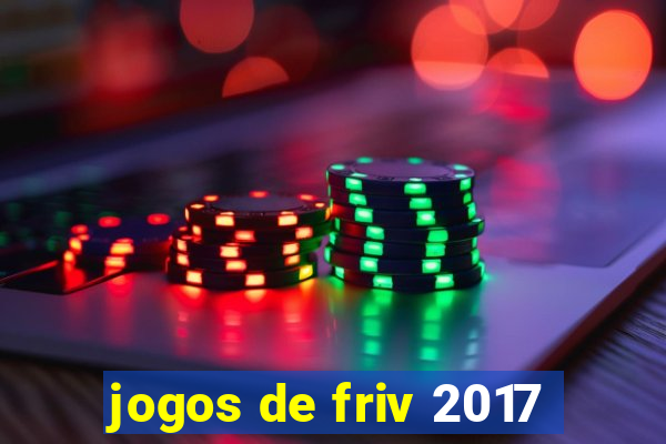 jogos de friv 2017