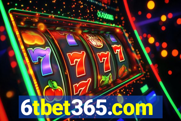 6tbet365.com