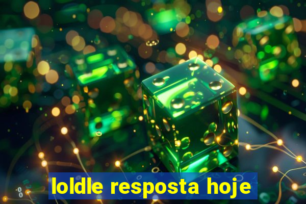 loldle resposta hoje