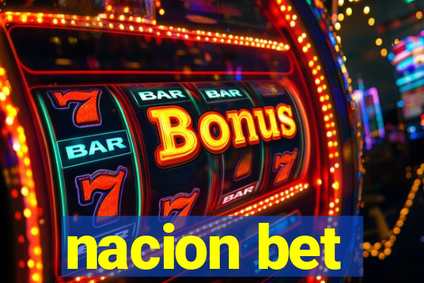 nacion bet