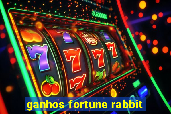 ganhos fortune rabbit