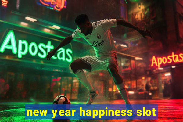 new year happiness slot