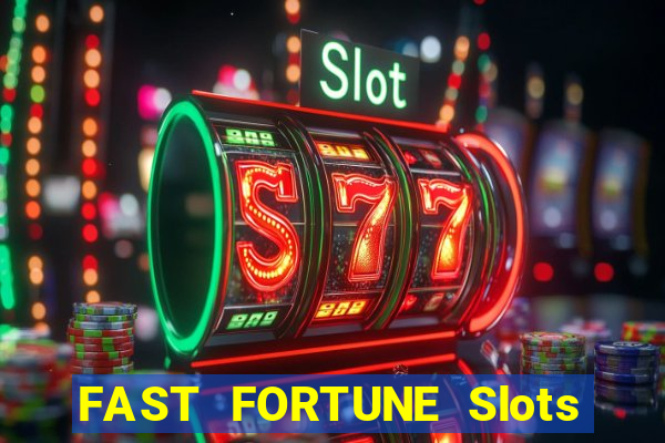 FAST FORTUNE Slots Casino App