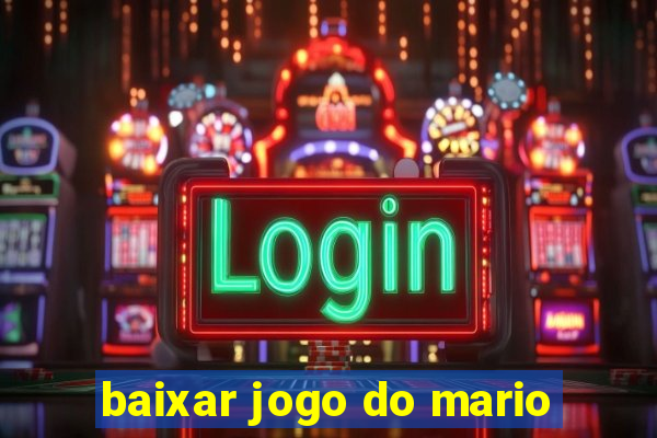 baixar jogo do mario