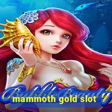 mammoth gold slot