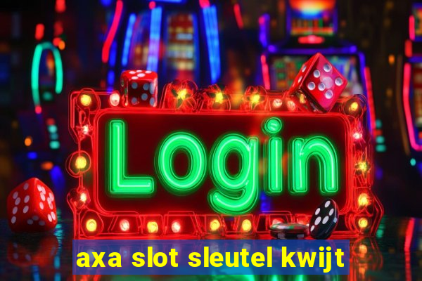 axa slot sleutel kwijt