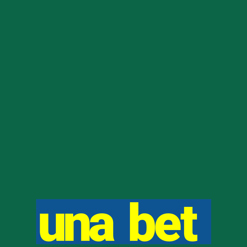 una bet