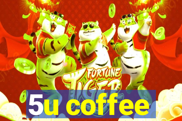 5u coffee