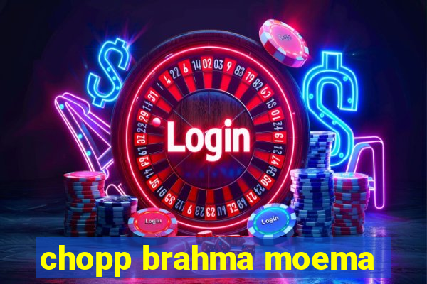 chopp brahma moema