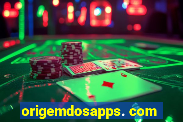 origemdosapps. com