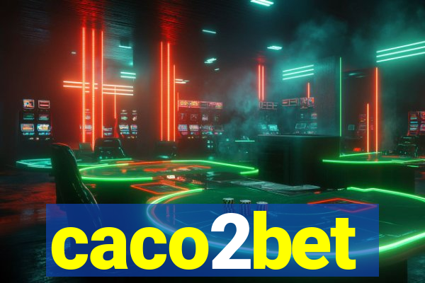 caco2bet