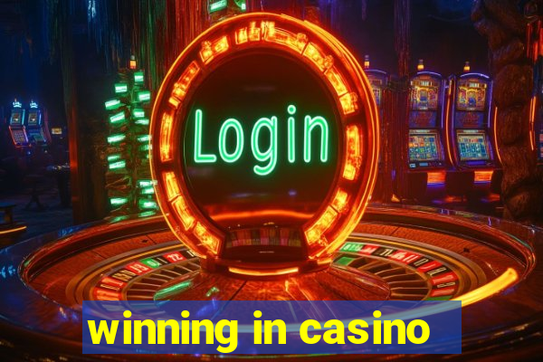 winning in casino