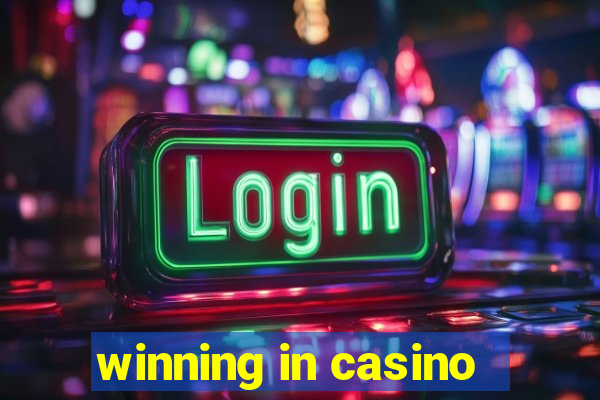 winning in casino