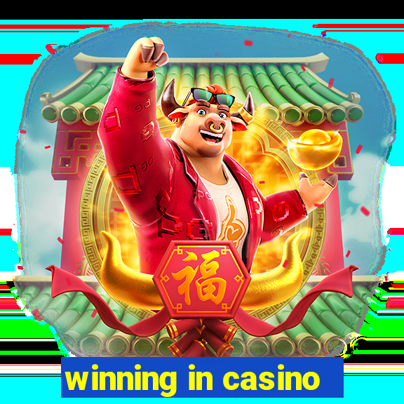 winning in casino