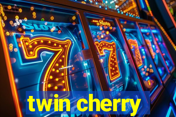 twin cherry